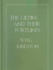 The Gilpins and their Fortunes