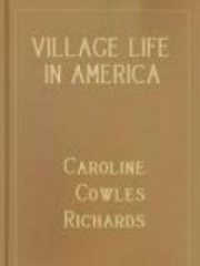 Village Life in America 1852-1872