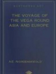 The Voyage Of The Vega Round Asia And Europe