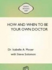 How and When to Be Your Own Doctor
