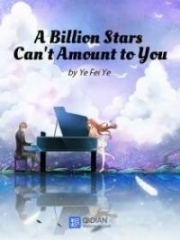 A Billion Stars Can't Amount To You