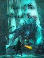 Rise Of The Eternal King