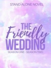The Friendly Wedding