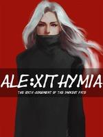 ALE: Xithymia - The Sixth Judgement Of The Darkest Fate