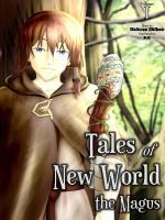 Tales Of New World: The Magus