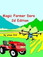 Magic Farmer Dara - 2nd Edition
