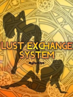 Lust Exchange System