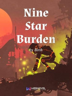 Nine Star Burden