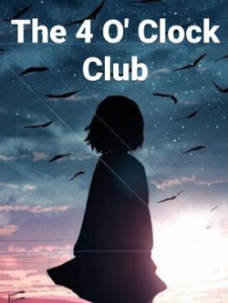 The 4 O' Clock Club
