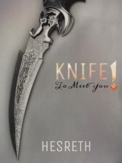 Knife To Meet You!