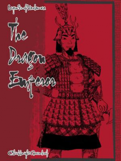 Legends Of Varlaurea: The Dragon Emperor