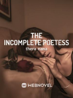 The Incomplete Poetess