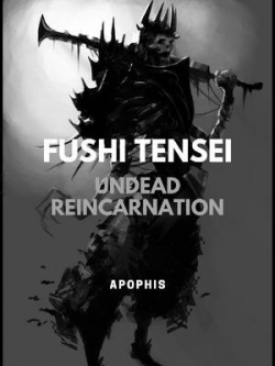 Fushi Tensei: Undead Reincarnation