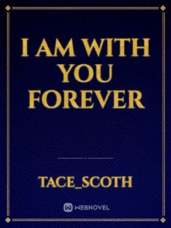 I Am With You Forever