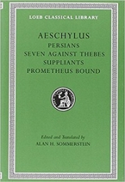 Aeschylus' Prometheus Bound and the Seven Against Thebes