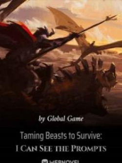 Taming Beasts To Survive: I Can See The Prompts