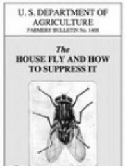 The House Fly and How to Suppress It