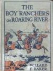 The Boy Ranchers on Roaring River