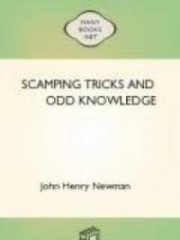 Scamping Tricks and Odd Knowledge