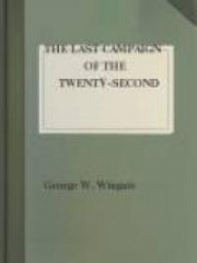 The Last Campaign of the Twenty-Second Regiment, N.G., S.N.Y