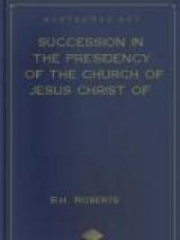 Succession in the Presidency of The Church of Jesus Christ of Latter-day Saints
