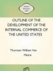 Outline of the development of the internal commerce of the United States