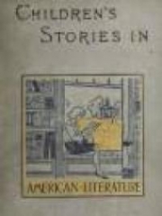 Children's Stories in American Literature, 1660-1860