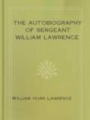 The Autobiography of Sergeant William Lawrence