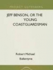 Jeff Benson or the Young Coastguardsman