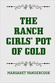 The Ranch Girls' Pot of Gold