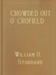 Crowded Out o' Crofield