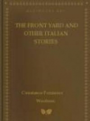 The Front Yard And Other Italian Stories