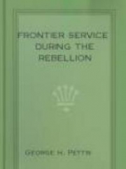 Frontier service during the rebellion