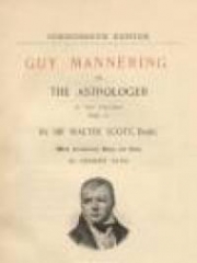 Guy Mannering Or the Astrologer