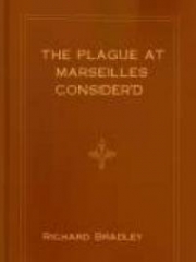 The Plague at Marseilles Consider'd