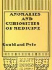 Anomalies And Curiosities Of Medicine